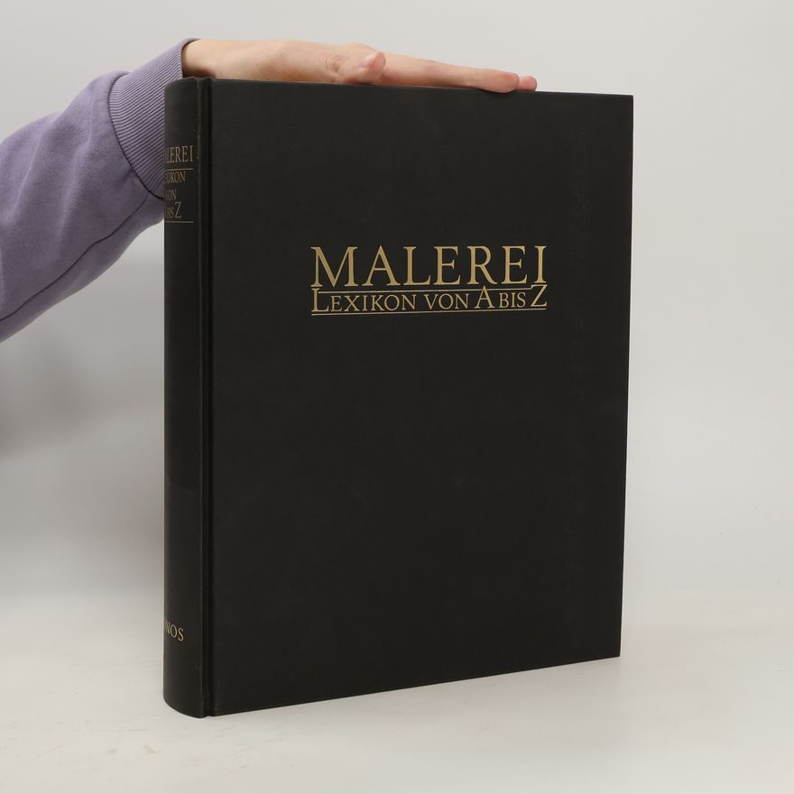 Various authors Malerei Lexikon. Von A bis Z
