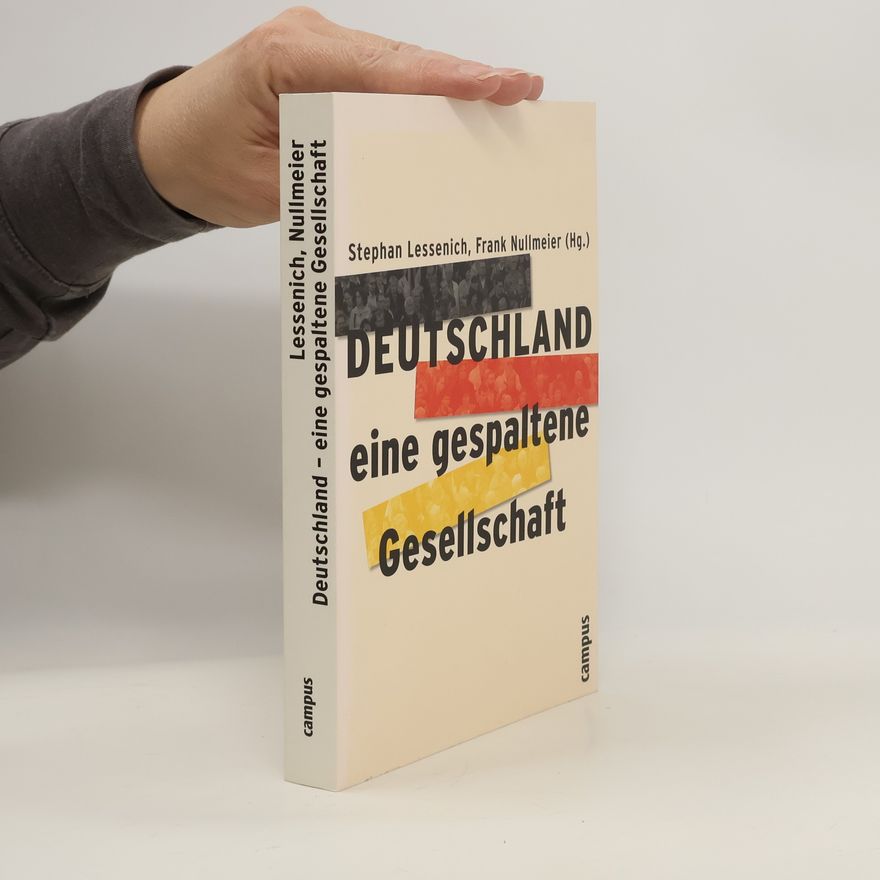 Stephan Lessenich Deutschland - eine gespaltene Gesellschaft