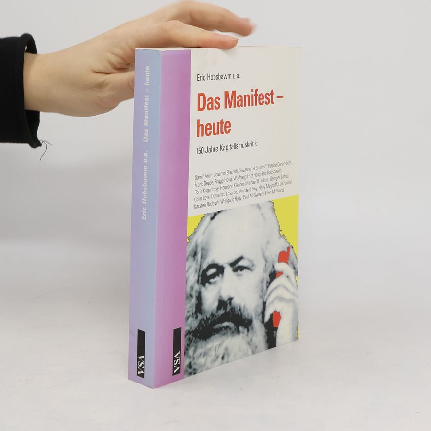 Eric Hobsbawm Das Manifest - heute