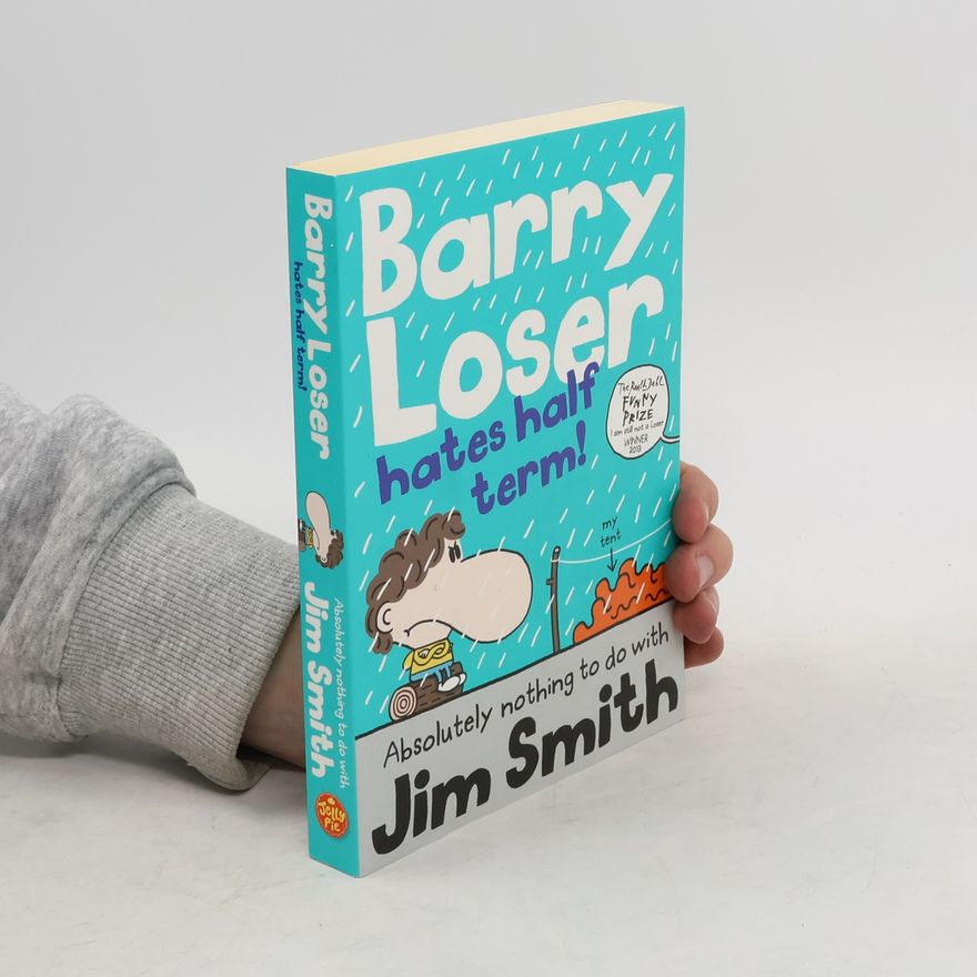 James Smith Barry Loser Hates Half Term