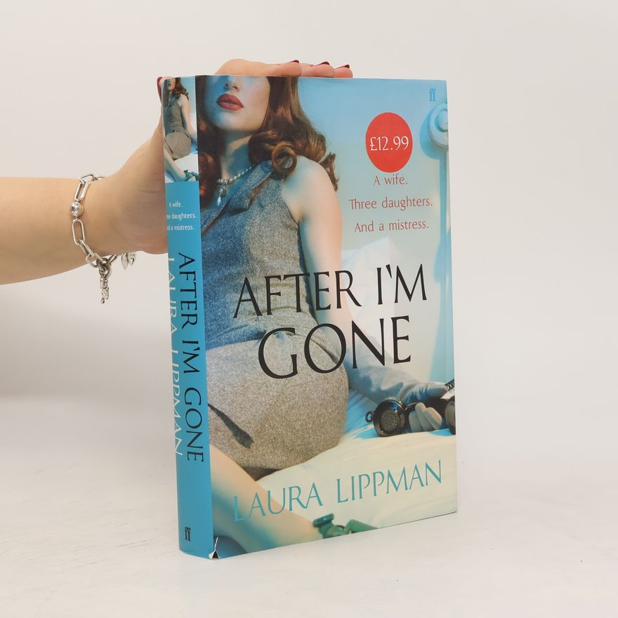 Laura Lippman After I'm Gone