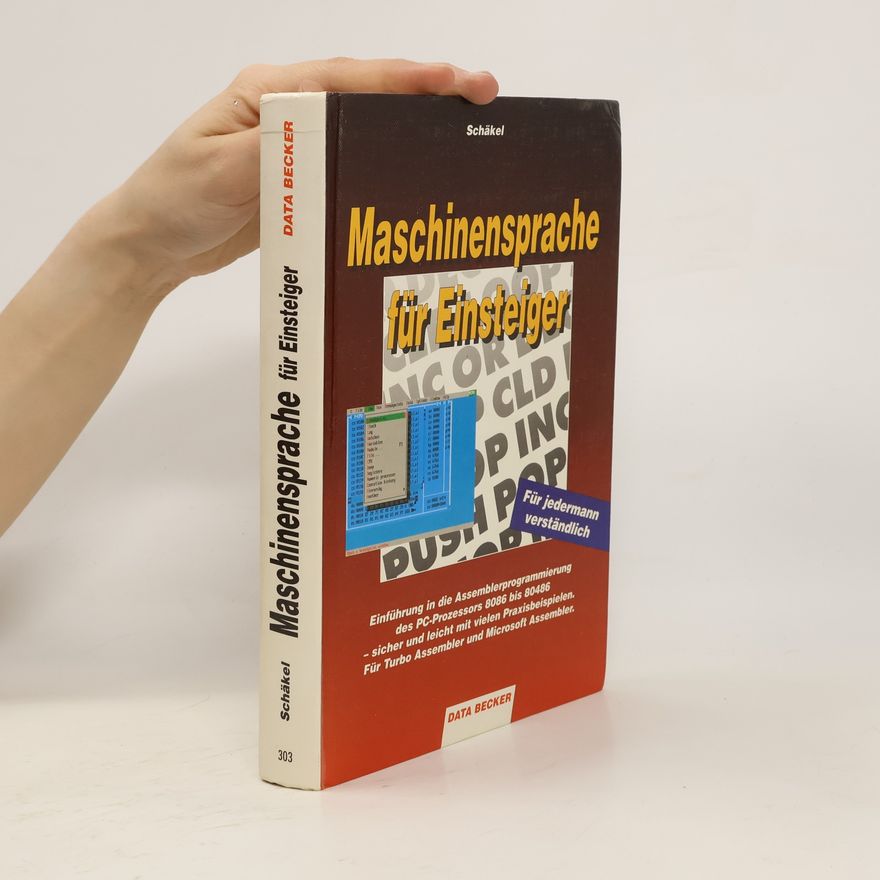 Holger Schäkel Maschinensprache für Einsteiger