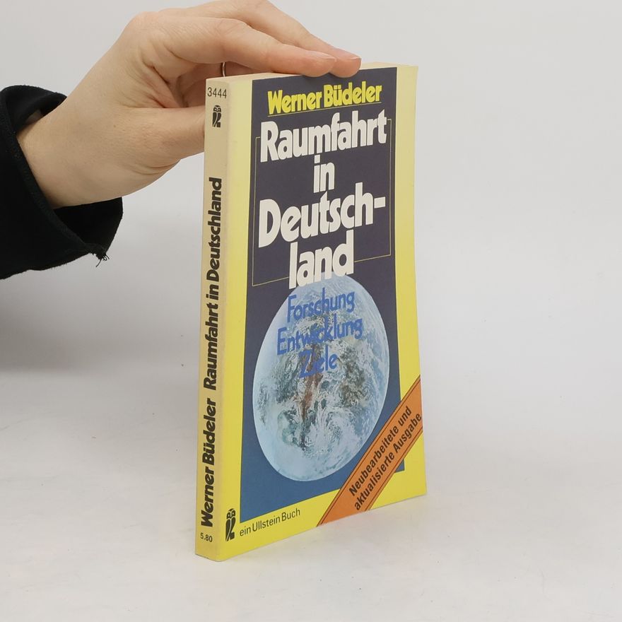 Werner Büdeler Raumfahrt in Deutschland