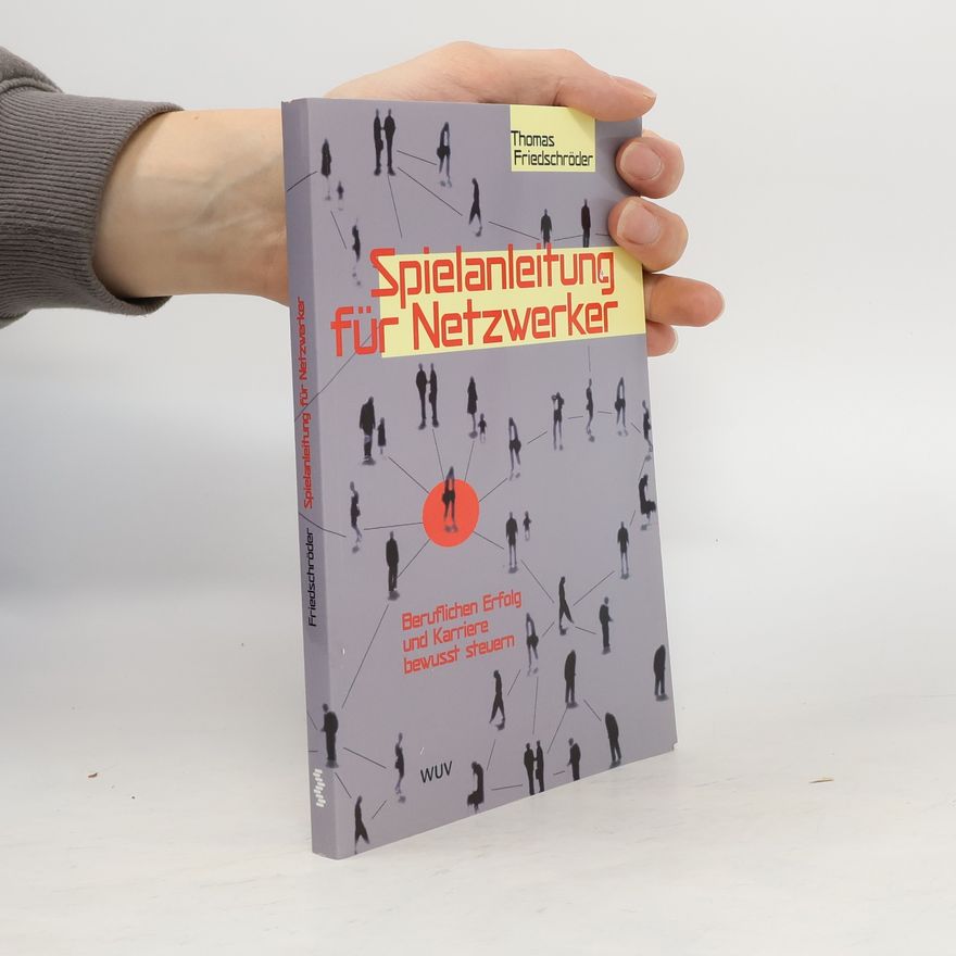 Thomas Friedschro der Spielanleitung für Netzwerker