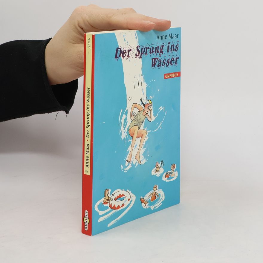 Anne Maar Der Sprung ins Wasser