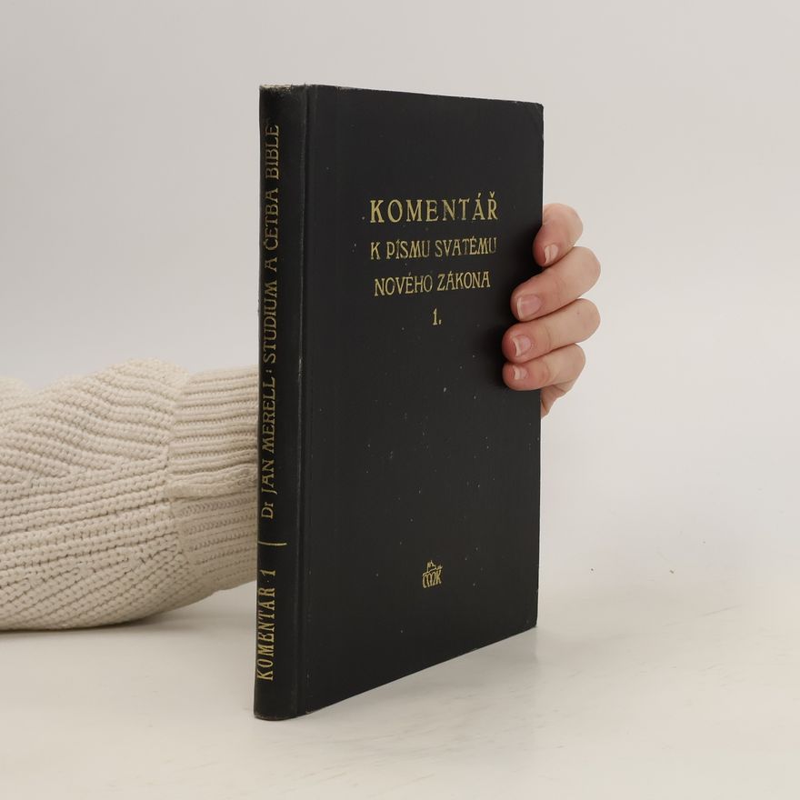 Jan Merell Komentář k písmu svatému Nového zákona