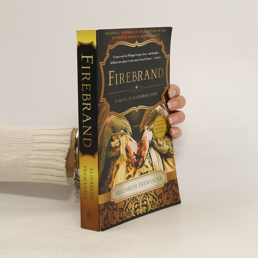 Elizabeth Fremantle Firebrand