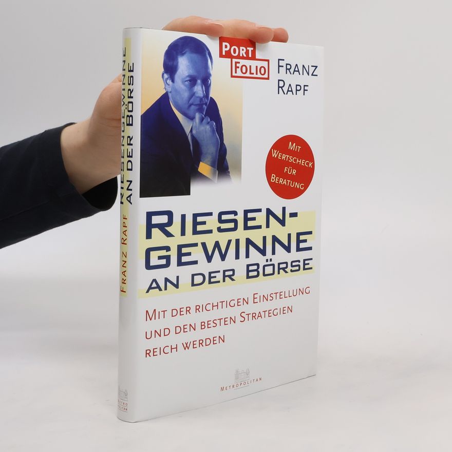 Franz Rapf Riesengewinne an der Börse
