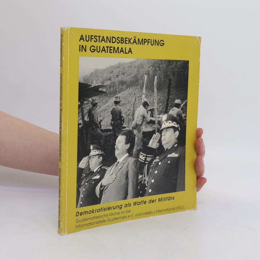 Autorenkollektiv Aufstandsbekämpfung in Guatemala