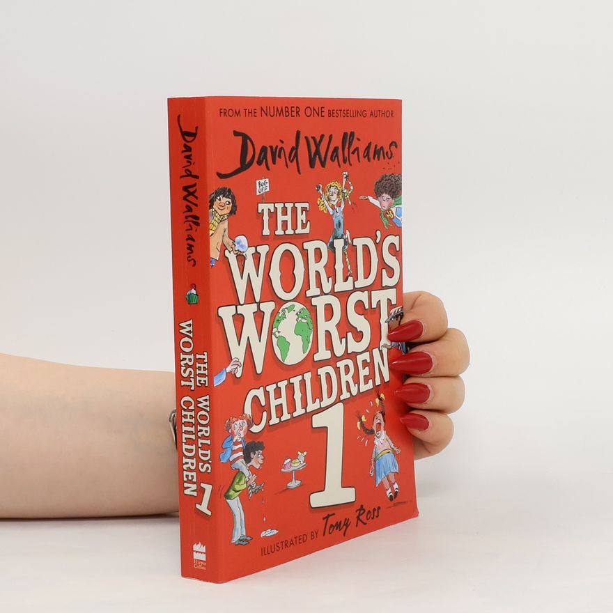 David Walliams The World's Worst Children