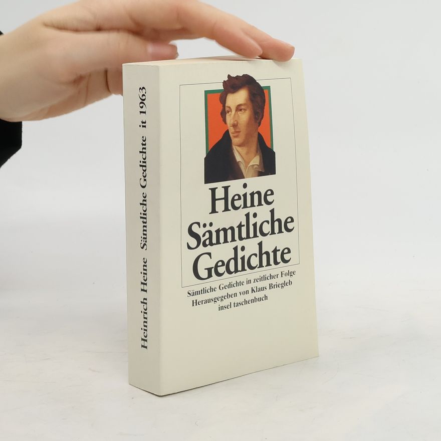 Heinrich Heine Sämtliche Gedichte