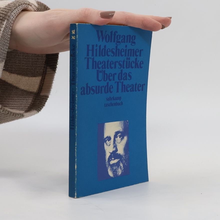 Wolfgang Hildesheimer Theaterstücke