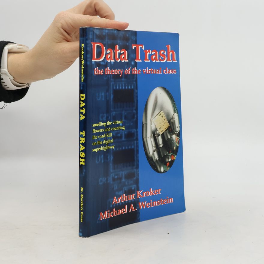 Michael A. Weinstein Data Trash