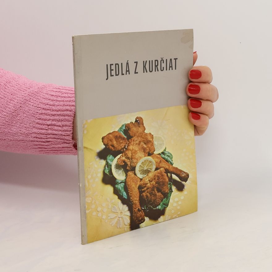 Autorenkollektiv Jedlá z kurčiat
