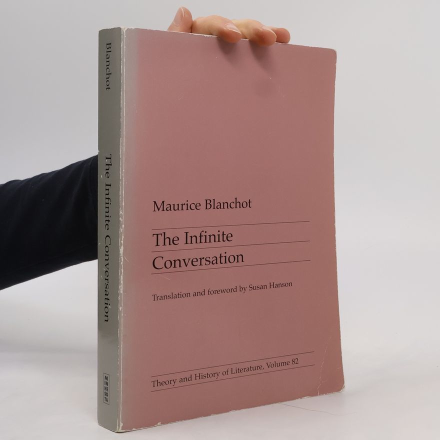 Maurice Blanchot Infinite Conversation