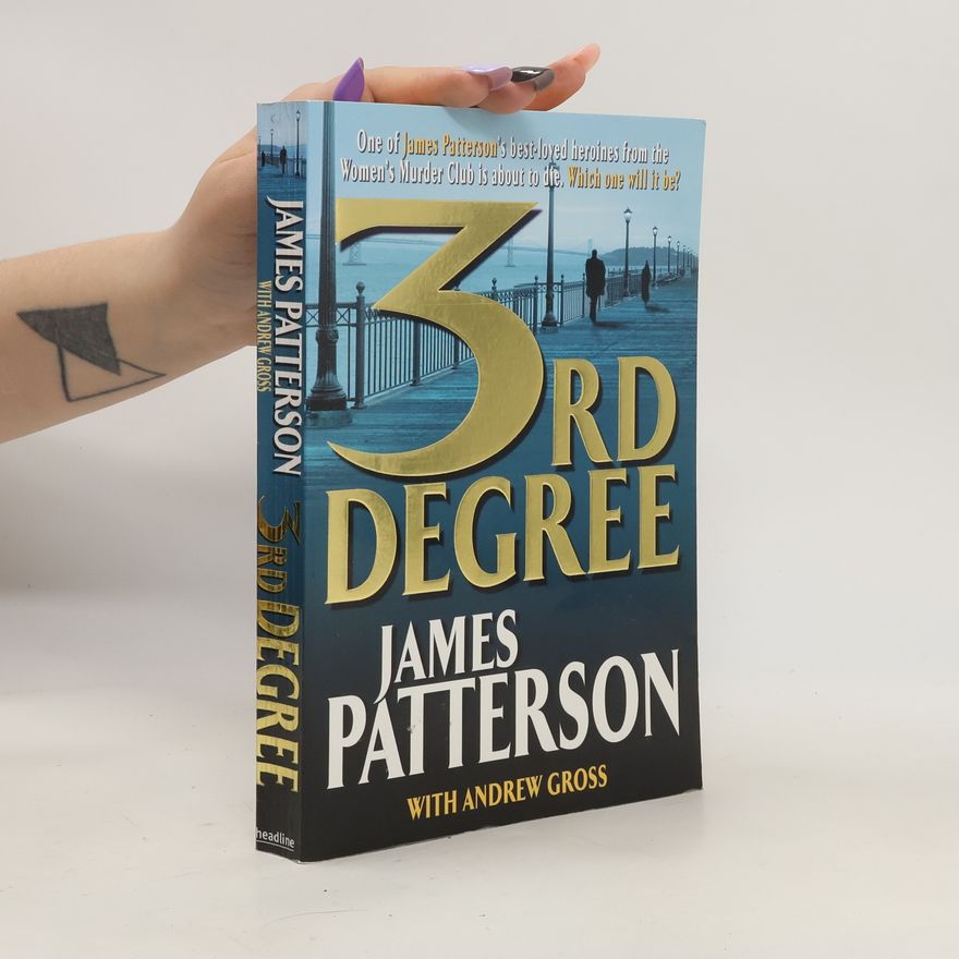 James Patterson The third degree