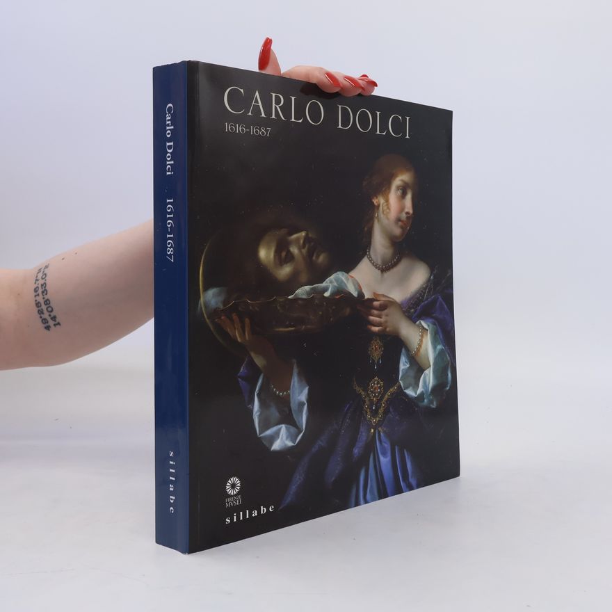 Autorenkollektiv Carlo Dolci 1616-1687
