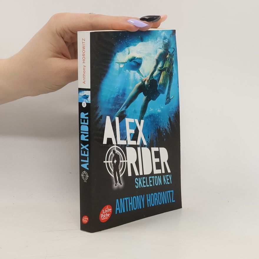 Anthony Horowitz Skeleton Key