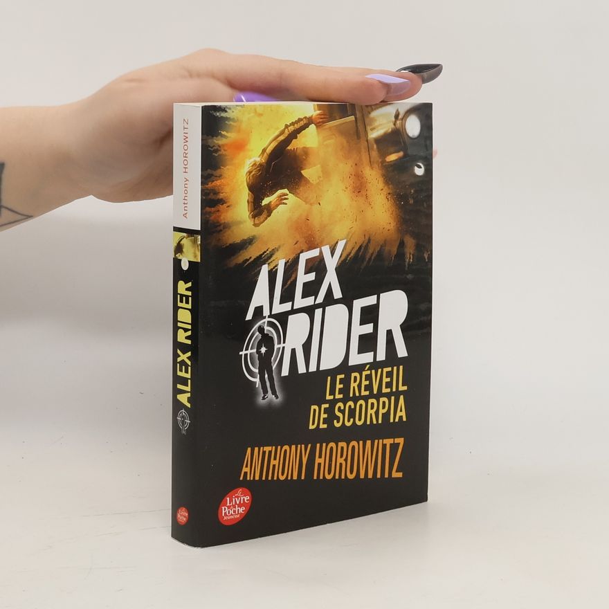 Anthony Horowitz Le réveil de Scorpia