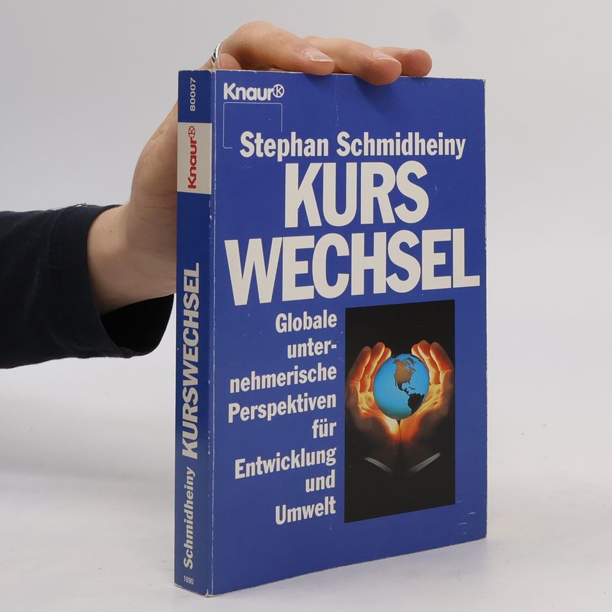 Stephan Schmidheiny Kurswechsel