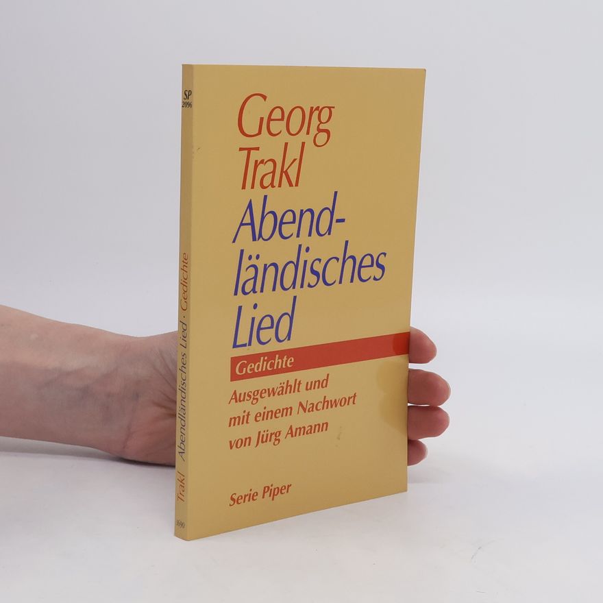 Georg Trakl Abendländisches Lied