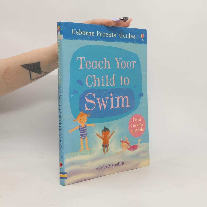 Susan Meredith Teach Your Child to Swim