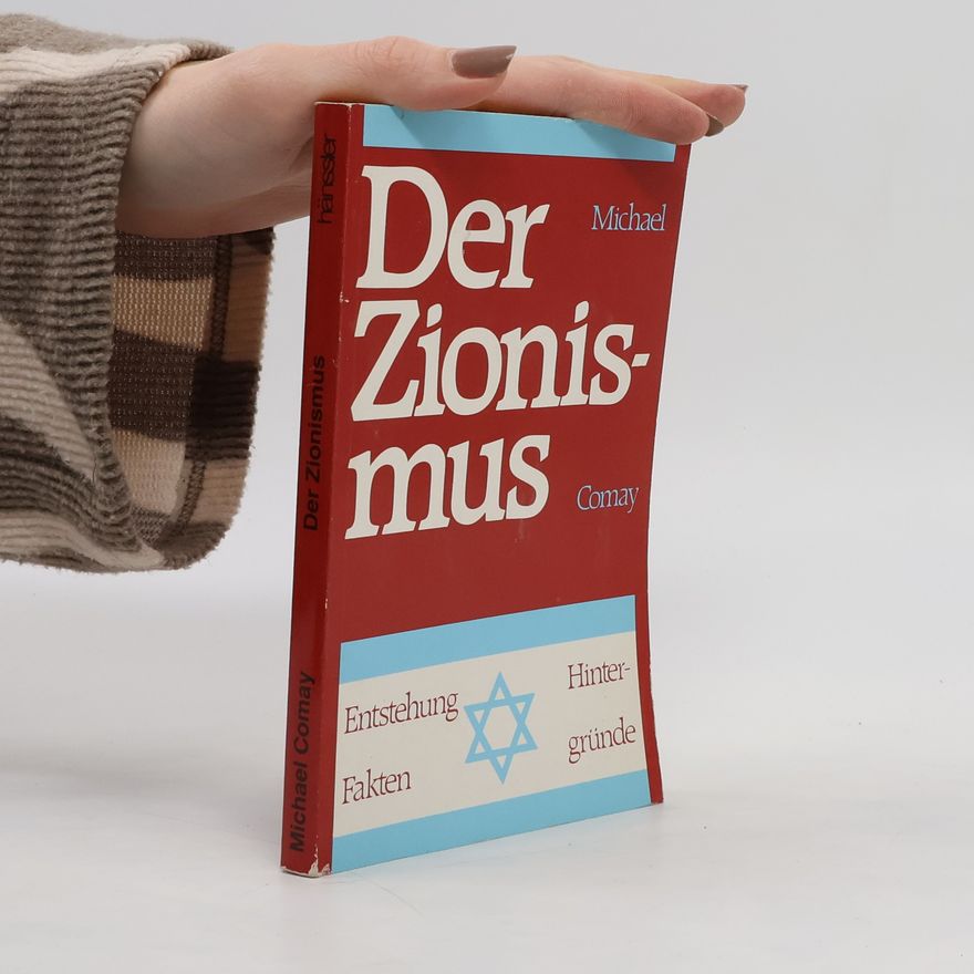 Michael Comay Der Zionismus