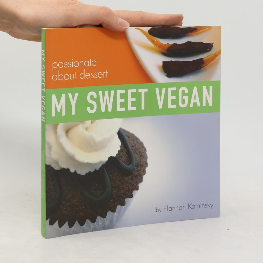 Hannah Kaminsky My Sweet Vegan