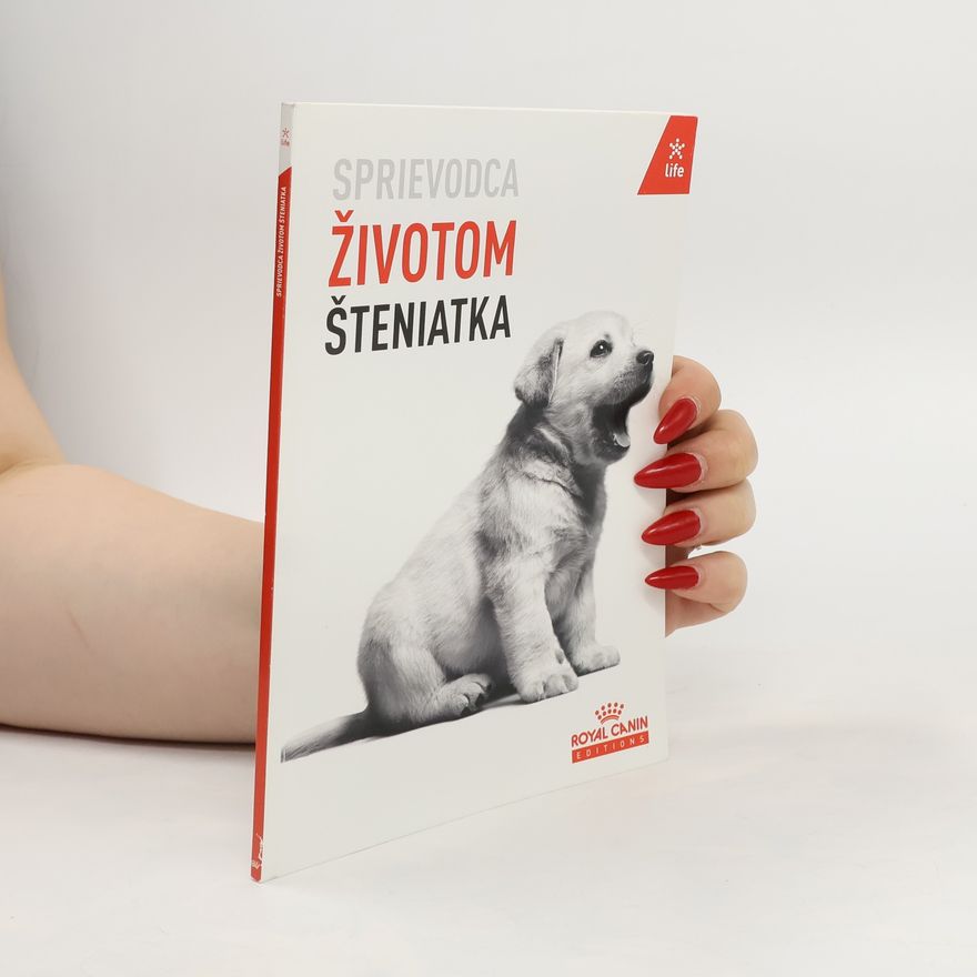 Kolektiv autorů Sprievodca životom šteniatka