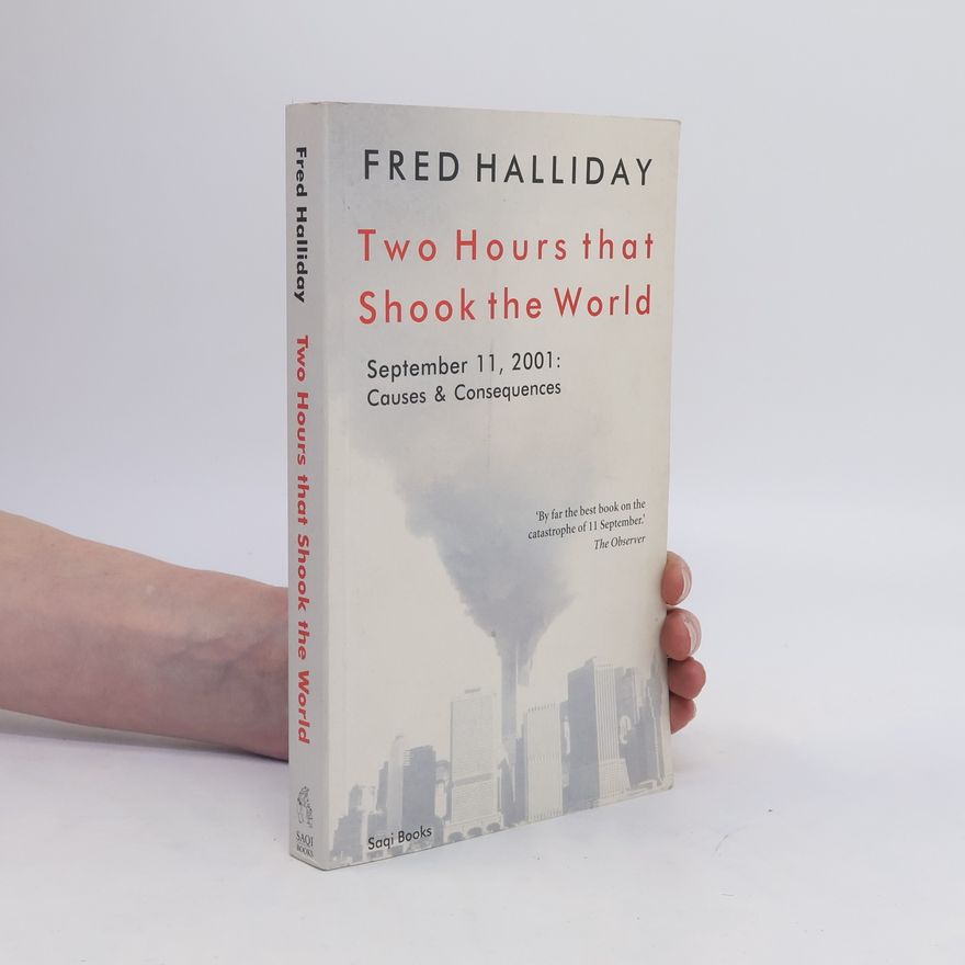 Fred Halliday Two Hours That Shook the World