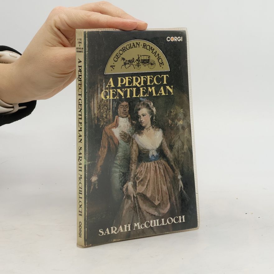 Sarah MacCulloch A Perfect Gentleman