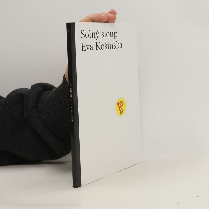 Eva Košinská Solný sloup