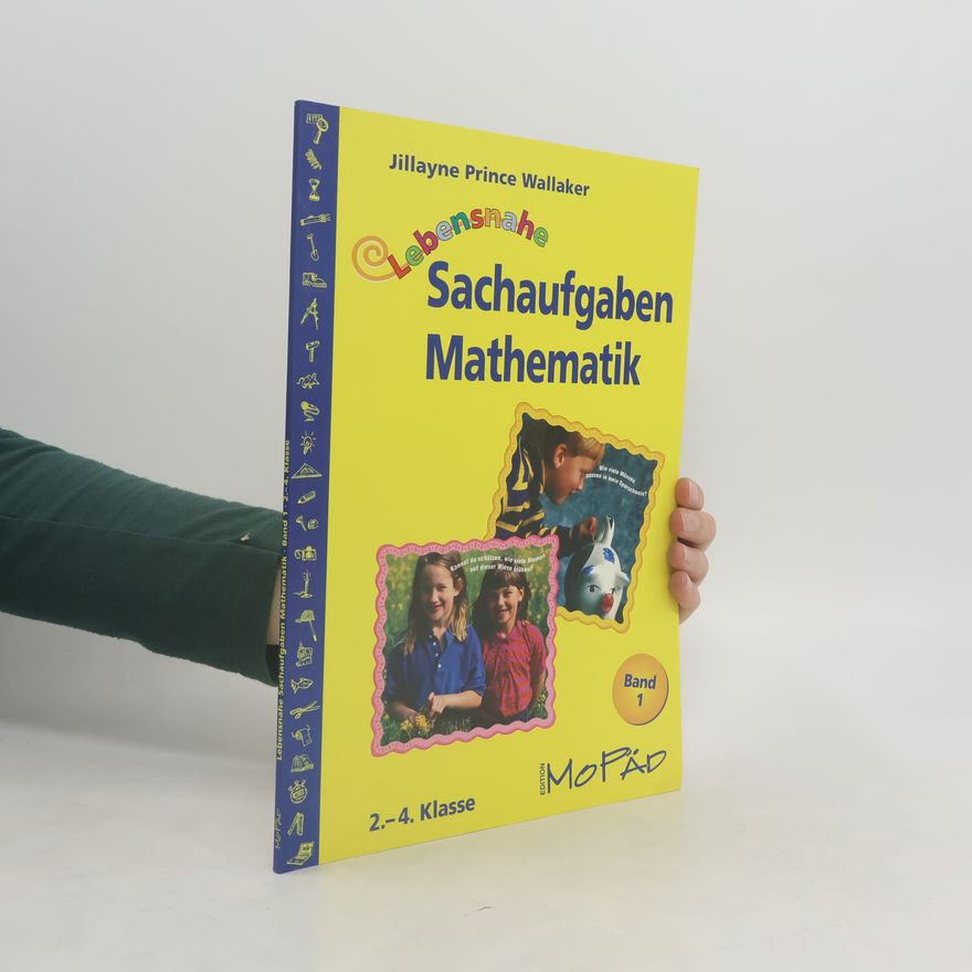 Jillayne Prince Wallaker Lebensnahe Sachaufgaben Mathematik