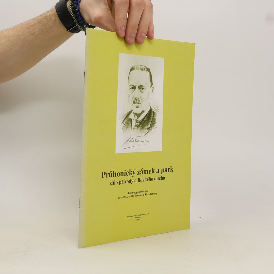 Various authors Průhonický zámek a park, dílo přírody a lidského ducha