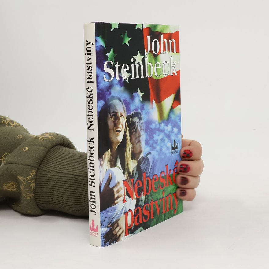John Steinbeck Nebeské pastviny