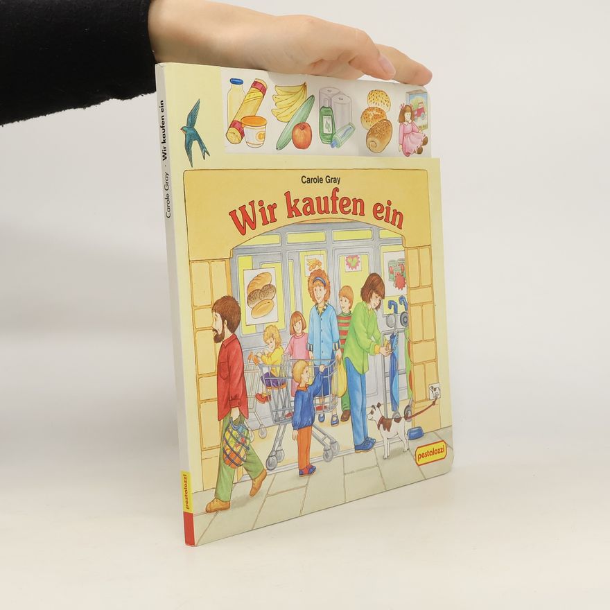 Carole Gray Wir kaufen ein