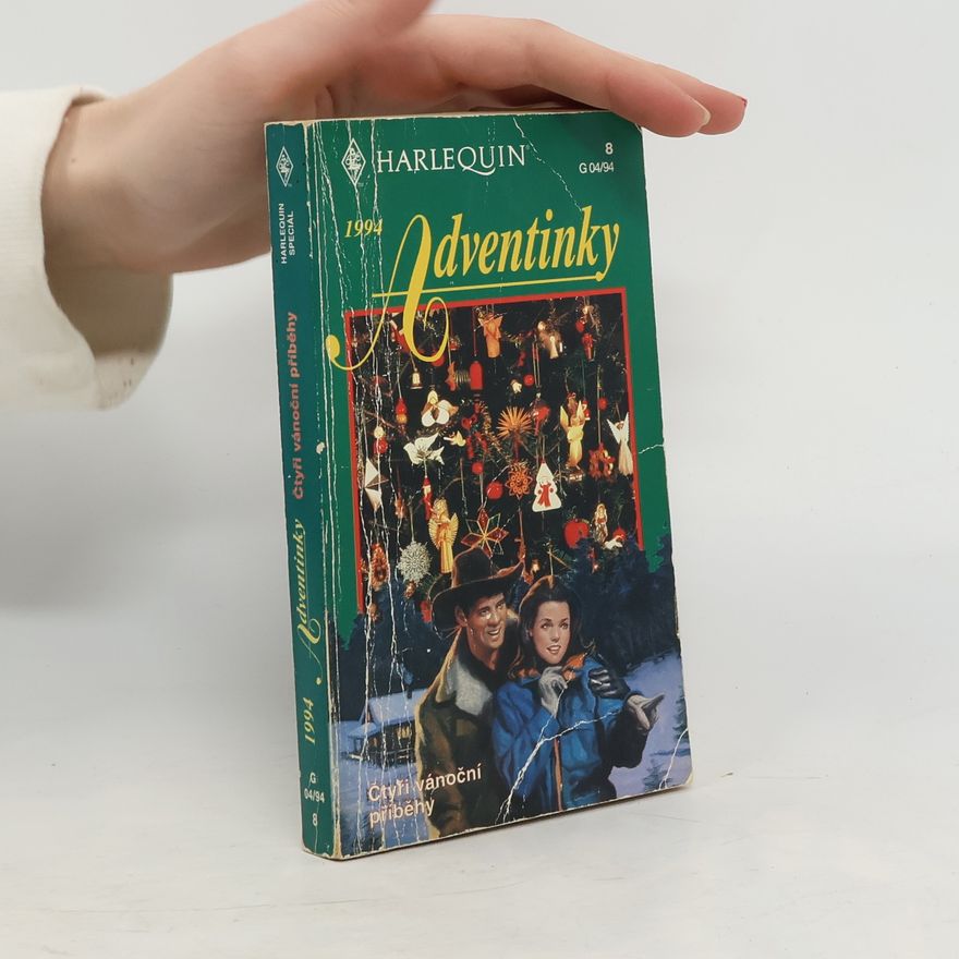 Autorenkollektiv Harlequin Adventinky: čtyři vánoční příběhy
