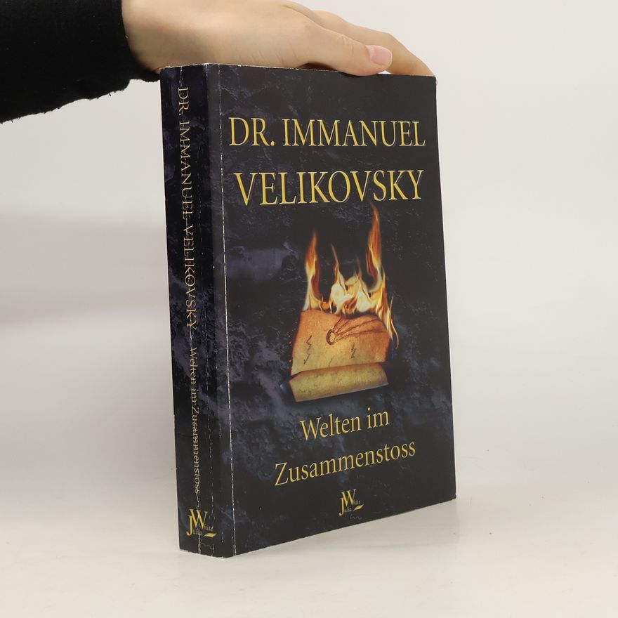 Immanuel Velikovsky Welten im Zusammenstoß