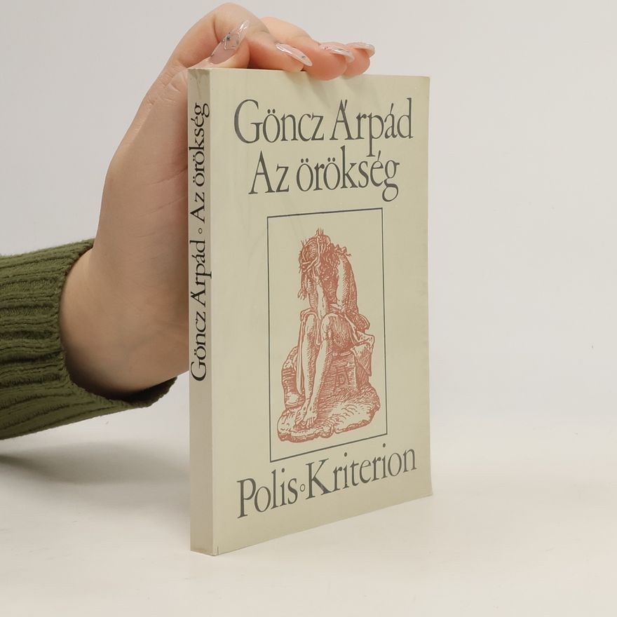 Árpád Göncz Az örökség