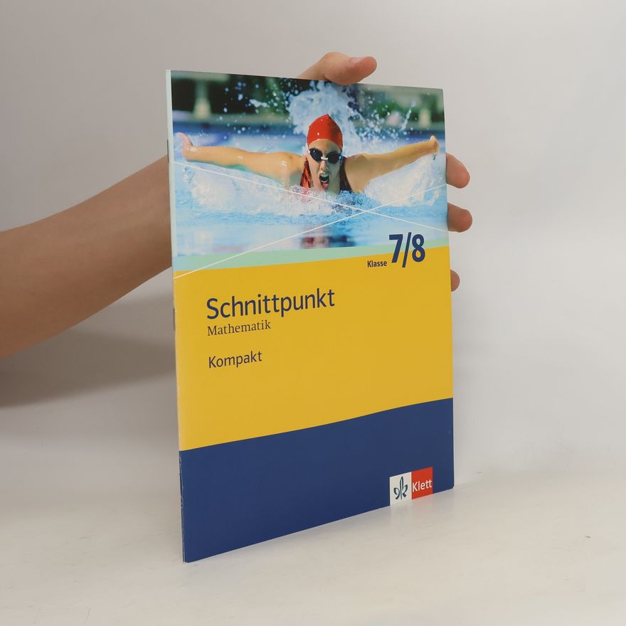 Kolektiv autorů Schnittpunkt Kompakt. Mathematik Klasse 7/8