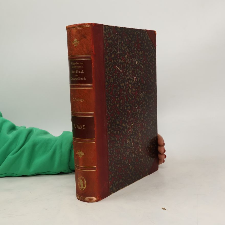 Arthur Schlossmann Handbuch der Kinderheilkunde. Band 2
