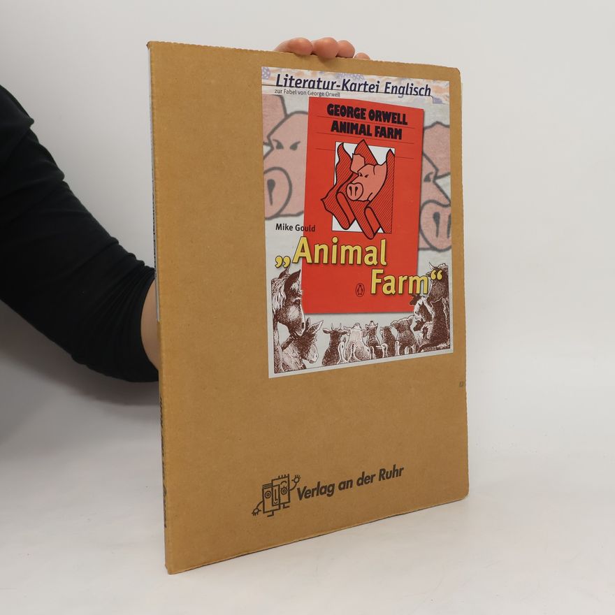 Mike Gould "Animal farm"