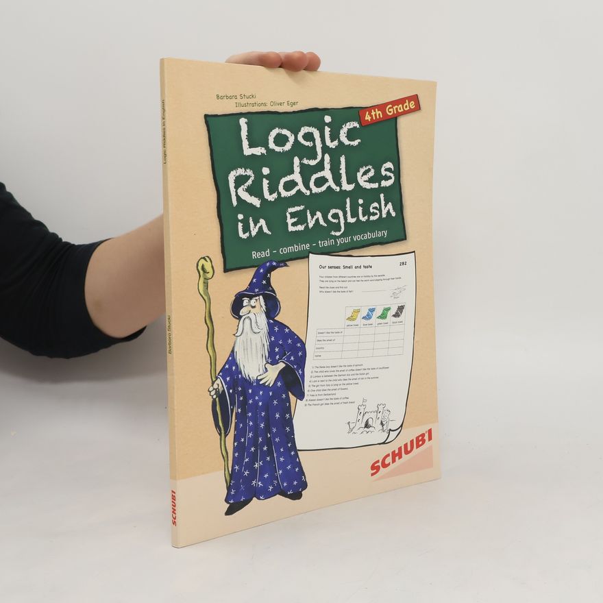 Barbara Stucki Logic Riddles in English 4th Grade