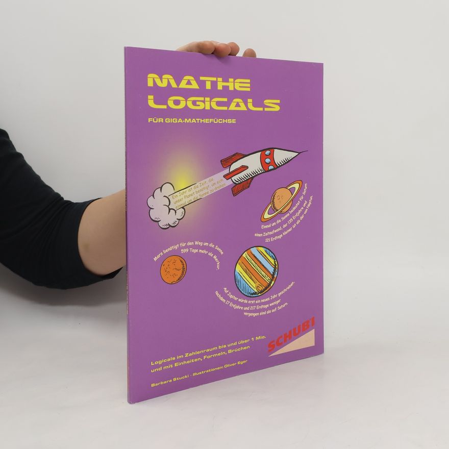Barbara Stucki Mathe-Logicals: Für Giga-Mathefüchse