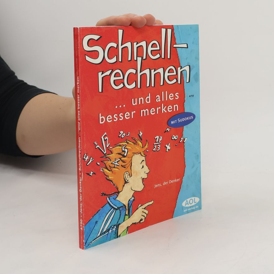 Jens Seiler Schnellrechnen ... und alles besser merken