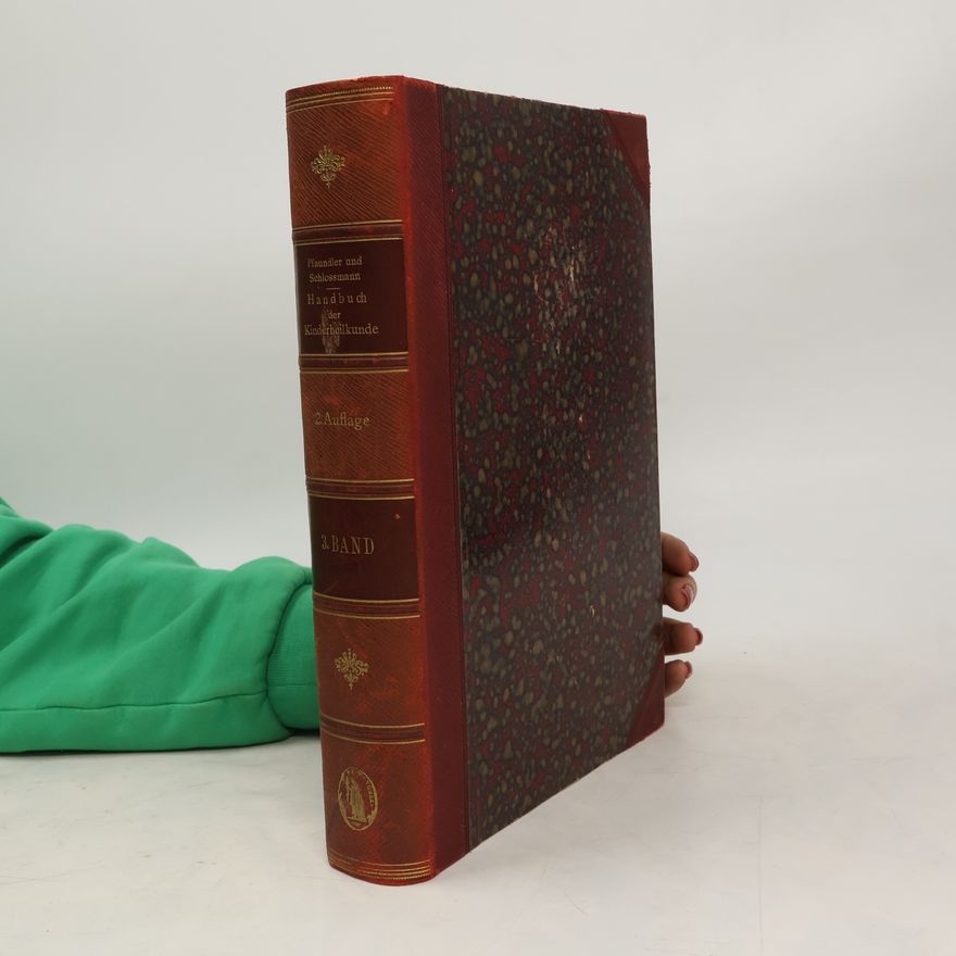 kolektiv Handbuch der Kinderheilkunde. Band 3