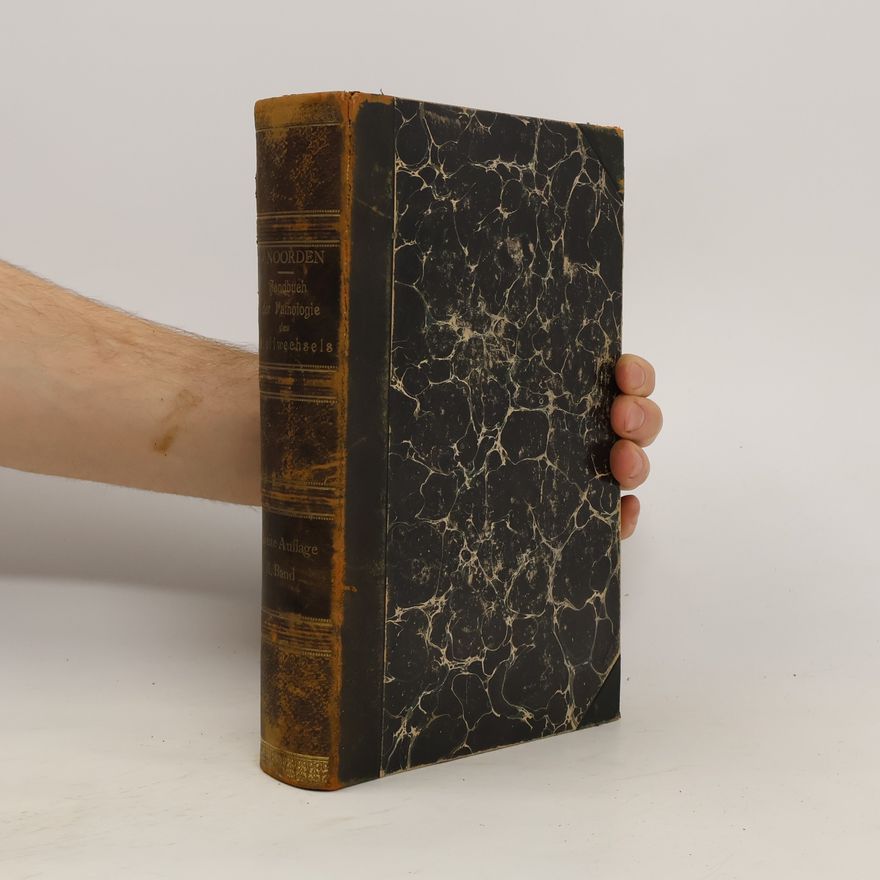 Carl von Noorden Handbuch der Pathologie des Stoffwechsels 2
