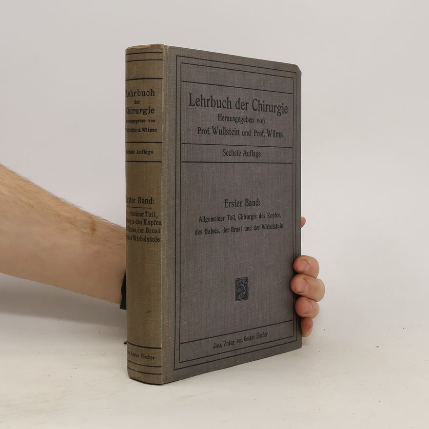 Kolektiv autorů Lehrbuch der Chirurgie 1