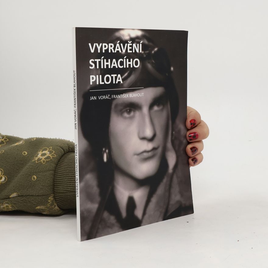 František Blahout Vyprávění stíhacího pilota