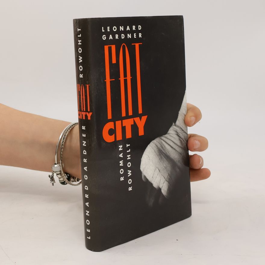 Leonard Gardner Fat City